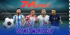 Soi kèo World Cup săn thưởng đỉnh 