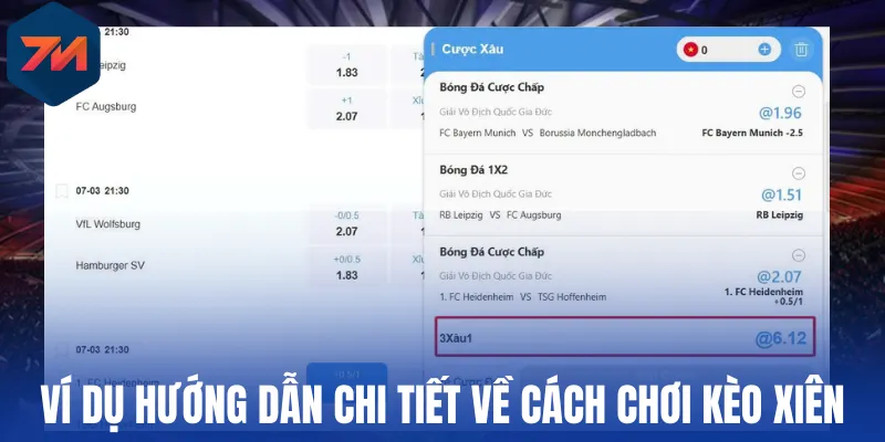 Ví dụ hướng dẫn chi tiết về cách chơi kèo xiên